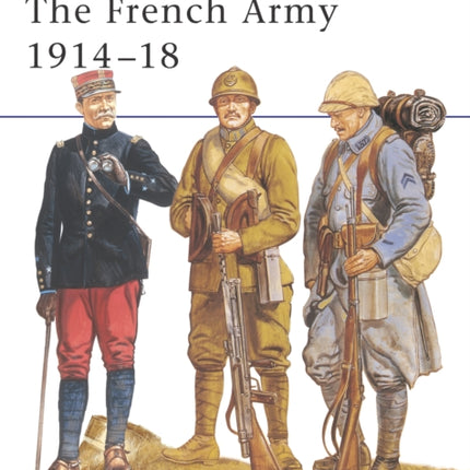 The French Army 1914–18