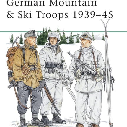 German Mountain & Ski Troops 1939–45