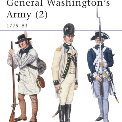 General Washington's Army (2): 1779–83