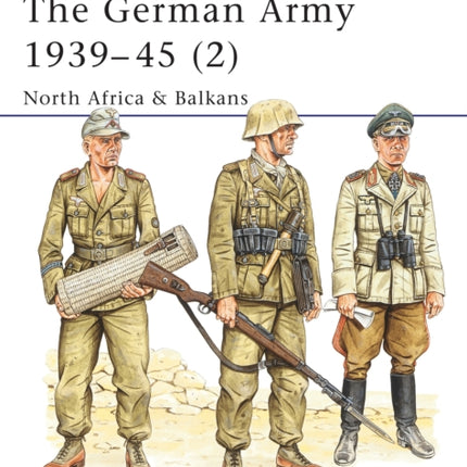 The German Army 1939–45 (2): North Africa &