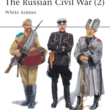 The Russian Civil War (2): White Armies