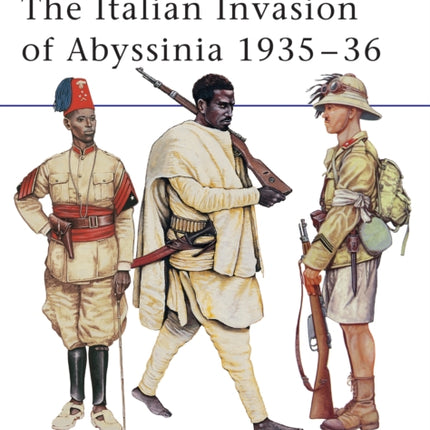 The Italian Invasion of Abyssinia 1935–36