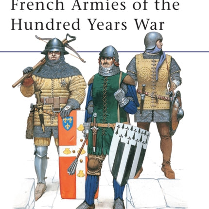 French Armies of the Hundred Years War