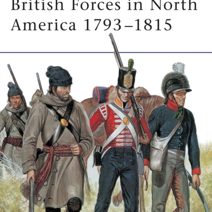 British Forces in North America 1793–1815