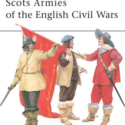 Scots Armies of the English Civil Wars