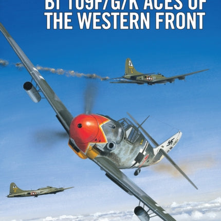 Bf 109 F/G/K Aces of the Western Front