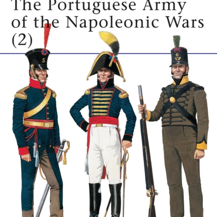 The Portuguese Army of the Napoleonic Wars 2