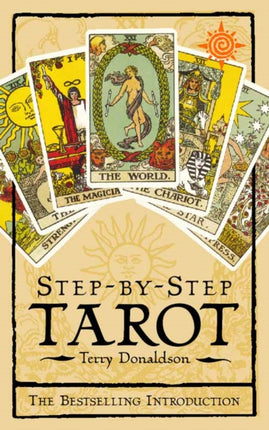 Step by Step Tarot: The best-selling introduction