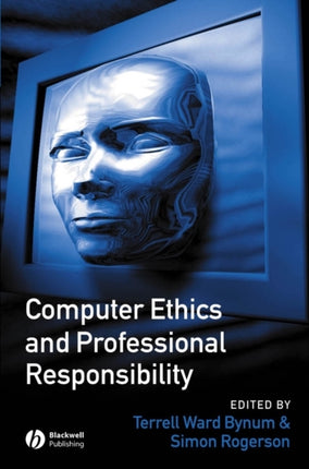 Computer Ethics and Professional Responsibility