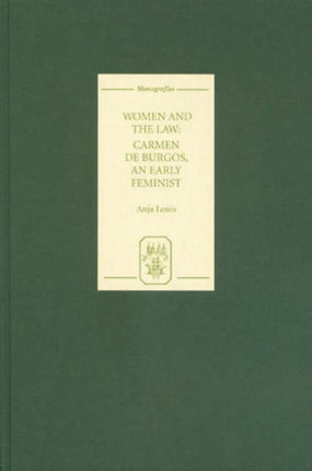 Women and the Law: Carmen de Burgos, an Early