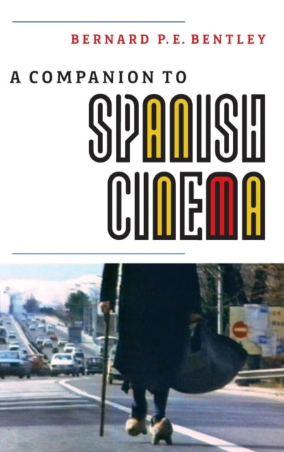 A Companion to Spanish Cinema