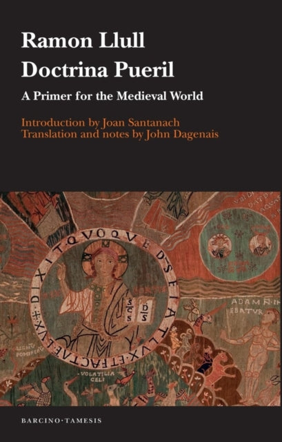 Doctrina pueril: A Primer for the Medieval World