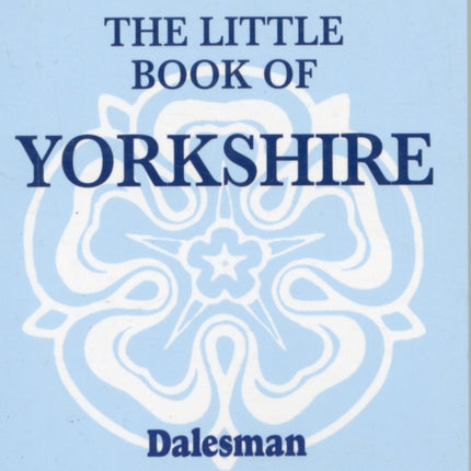 The Little Book of Yorkshire