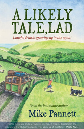 A Likely Tale, Lad: Laughs & Larks Growing Up in the 1970s