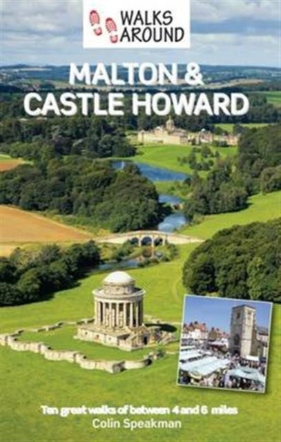Walks Around Malton & Castle Howard: 2016