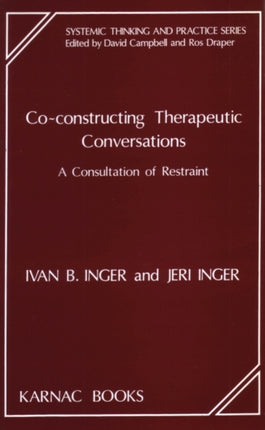 Co-Constructing Therapeutic Conversations: A