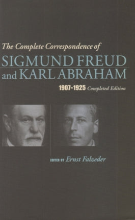 The Complete Correspondence of Sigmund Freud and