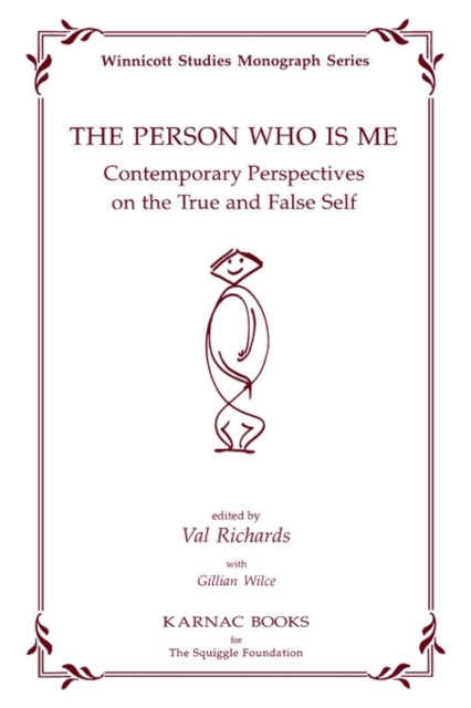 The Person Who Is Me: Contemporary Perspectives on the True and False