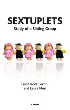 Sextuplets: Study of a Sibling Group