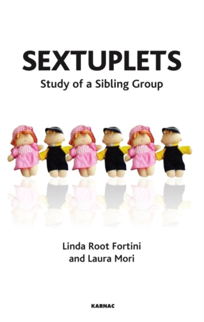 Sextuplets: Study of a Sibling Group