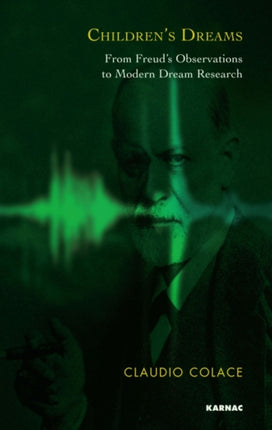 Children's Dreams: From Freud's Observations to