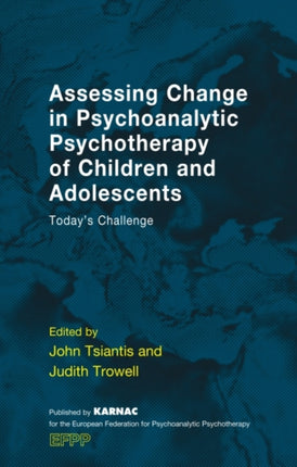 Assessing Change in Psychoanalytic Psychotherapy