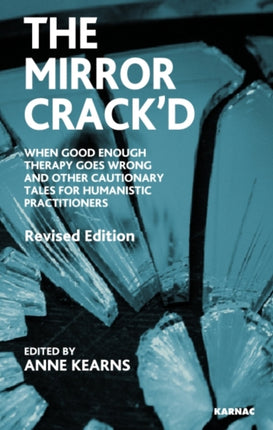The Mirror Crack'd: When Good Enough Therapy Goes