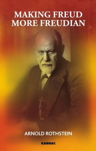 Making Freud More Freudian
