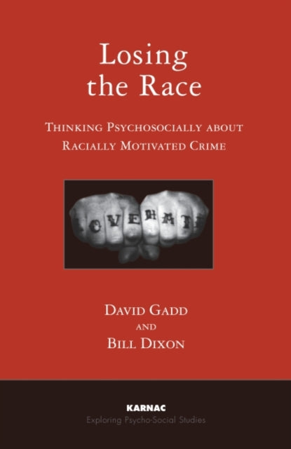 Losing the Race: Thinking Psychosocially about