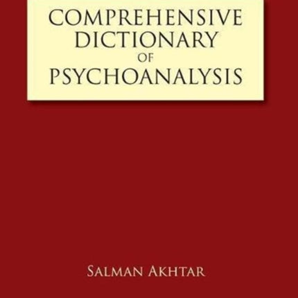 Comprehensive Dictionary of Psychoanalysis