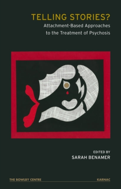 Telling Stories?: Attachment-Based Approaches to