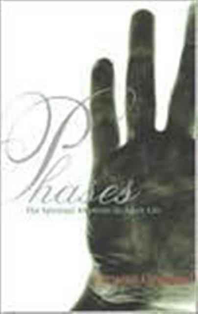 Phases: The Spiritual Rhythms of Adult Life