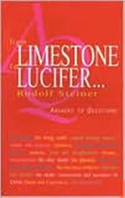 From Limestone to Lucifer...: Answers to Questions