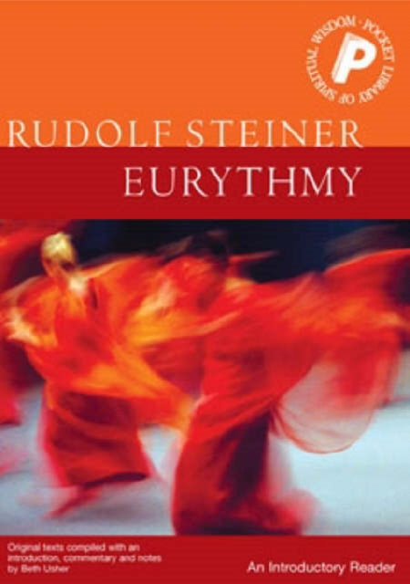 Eurythmy: An Introductory Reader