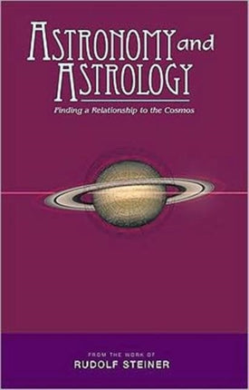 Astronomy and Astrology: Finding a Relationship to the Cosmos