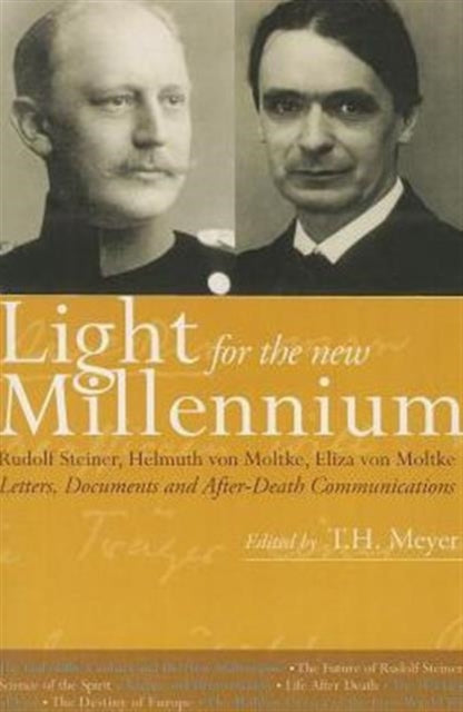 Light for the New Millennium: Letters, Documents and After-Death Communications