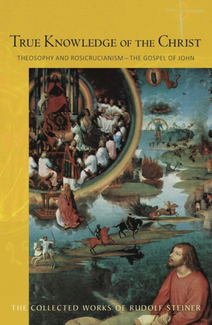 True Knowledge of the Christ: Theosophy and