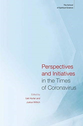 Perspectives and Initiatives in the Times of Coronavirus