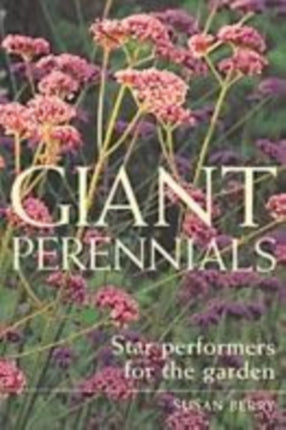 Giant Perennials