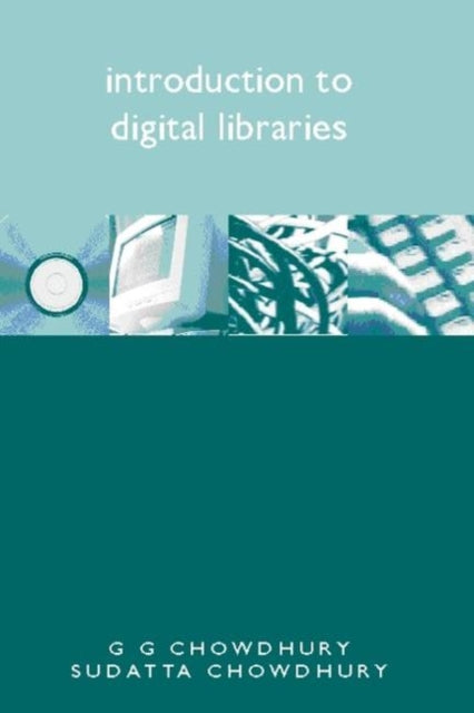 Introduction to Digital Libraries