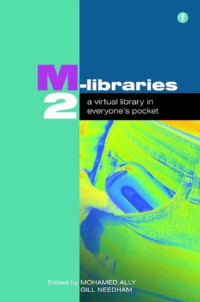 M-Libraries 2: A Virtual Library in Everyone's Pocket