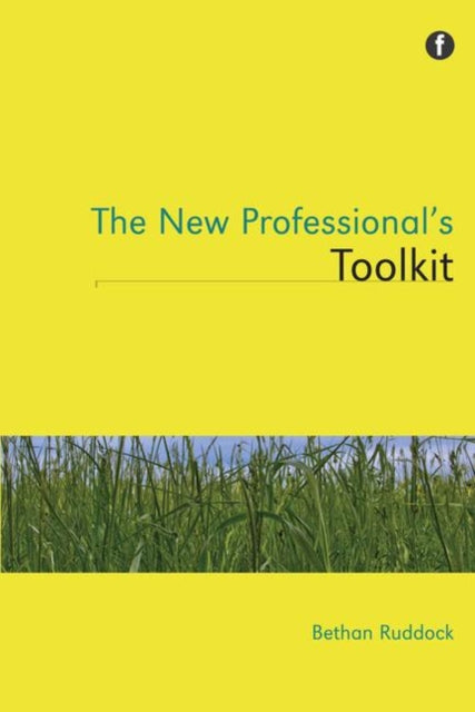 The New Professional's Toolkit