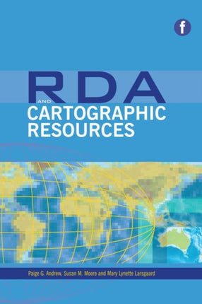 RDA and Cartographic Resources