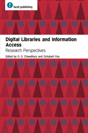 Digital Libraries and Information Access: Research Perspectives