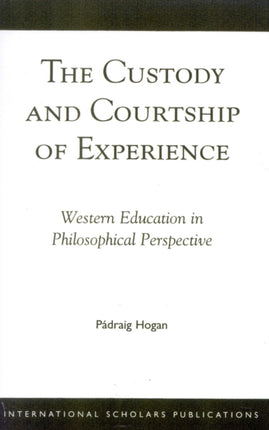 The Custody and Courtship of Experience: Western