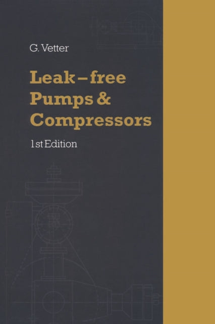 LeakFree Pumps and Compressors Handbook