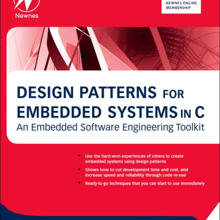 Design Patterns for Embedded Systems in C: An