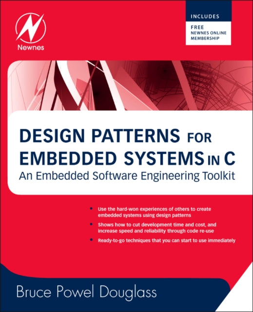 Design Patterns for Embedded Systems in C: An