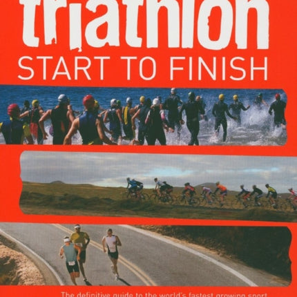 Triathlon Start to Finish