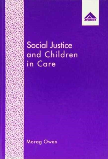 Social Justice and Children in Care